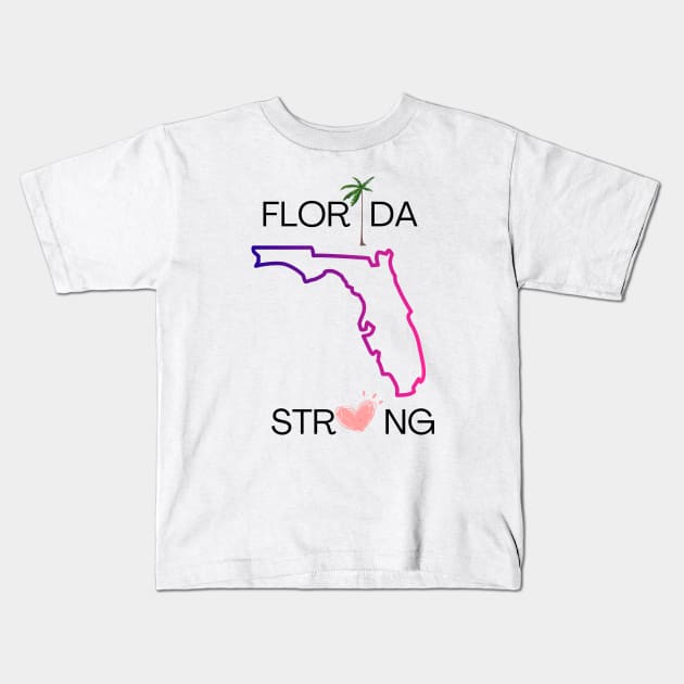 FLORIDA STRONG T-Shirt Kids T-Shirt by Nomad ART